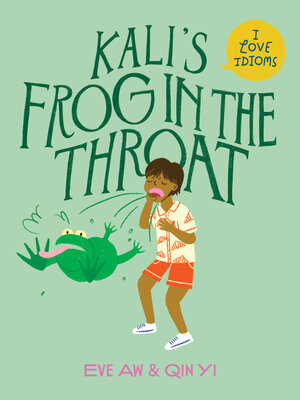 cover image of Kali's Frog in the Throat